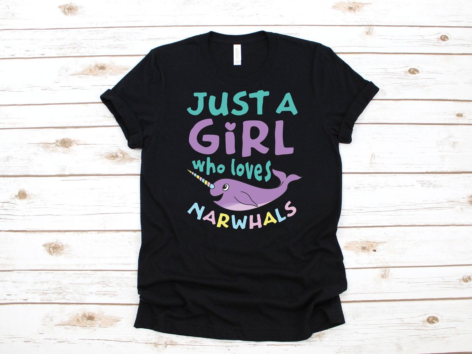 Girl Who Loves Narwhals Shirt, Cute Narwhal T-Shirt,T-shirt, T-shirt, T-shirt, Tank Top S