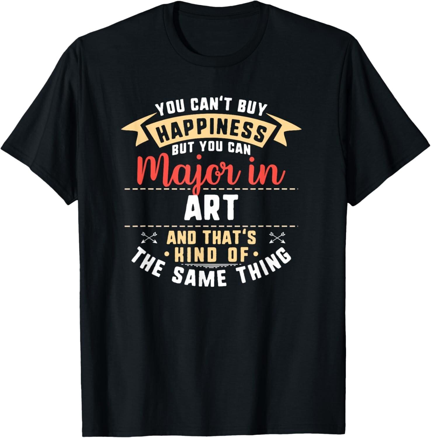 Funny Art Major Student Shirt Graduation Gift College Gift Unisex T-Shirt S разноцветный