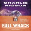 Full Whack by Charles Higson Paperback Book 9780349144863