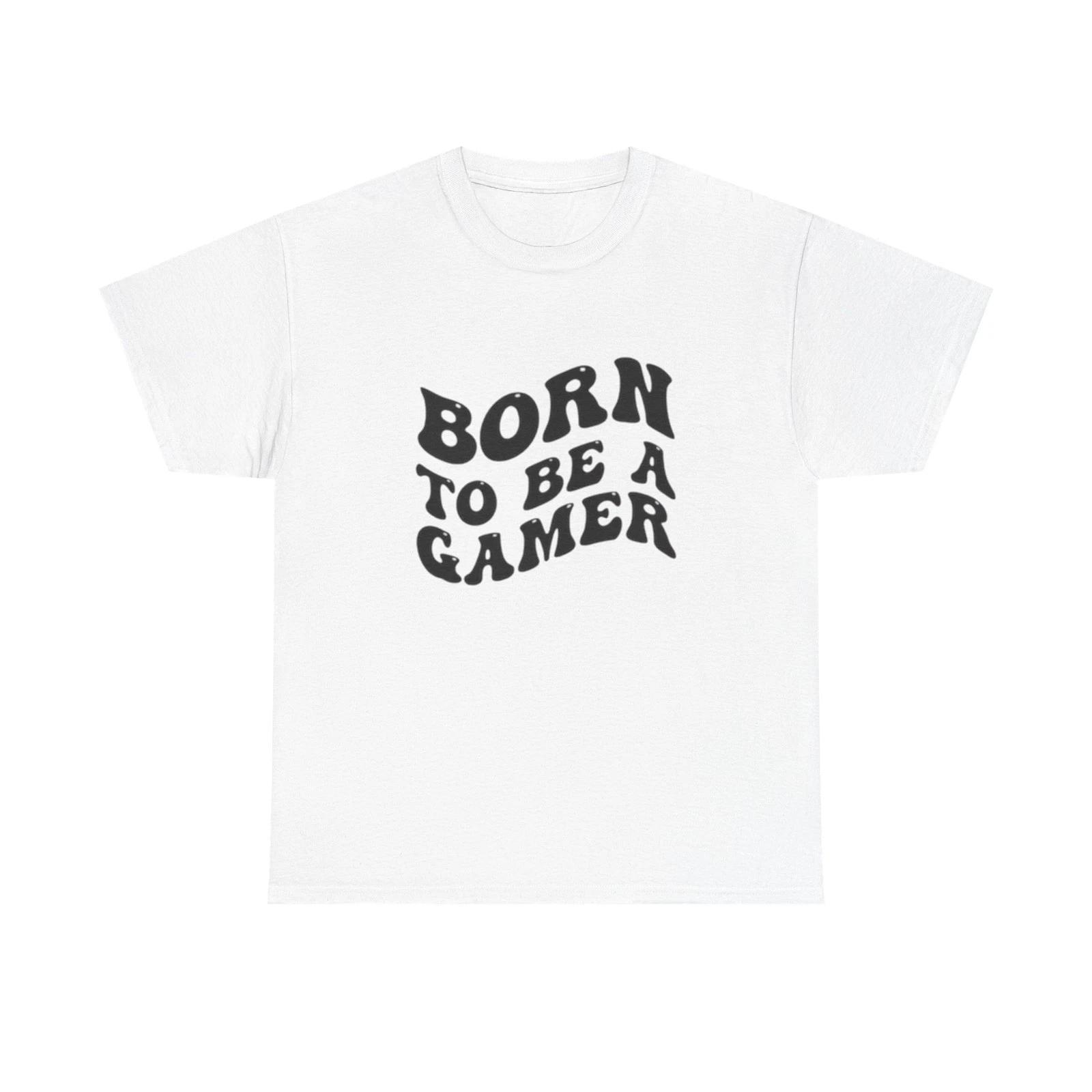 Born To Be A Gamer Graphic T Shirt Unisex Heavy Cotton Tee NEW Gift 2XL