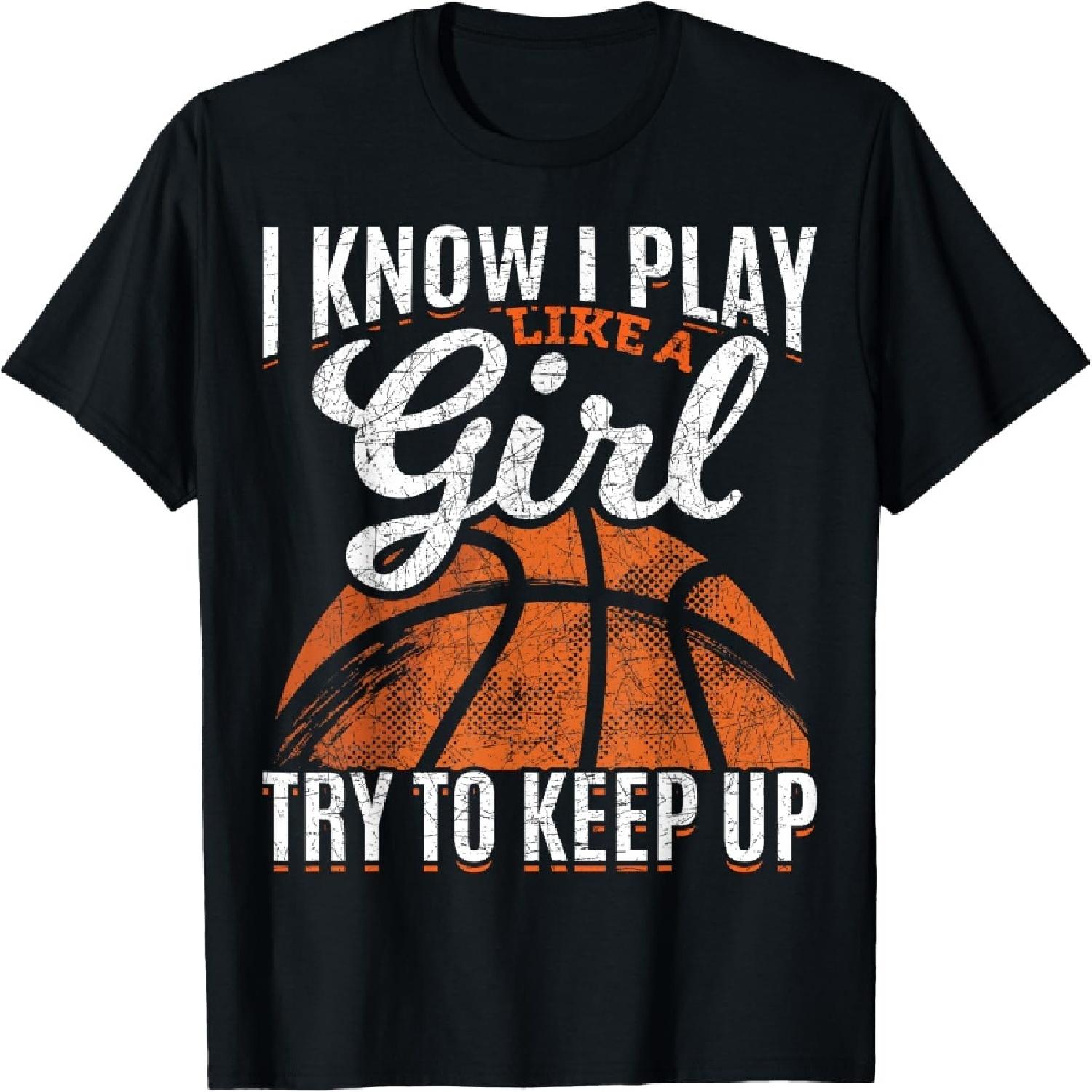 Я знаю, что играю как девочка, попробуй угнаться. Смешная баскетбольная футболка XXXXXL разноцветный