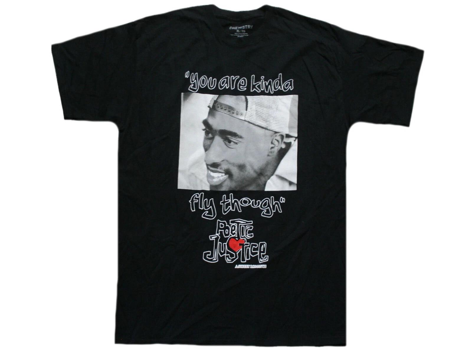 Tupac You Are Kinda Fly Though Poetic Justice Men s T-shirt NEW 2XL