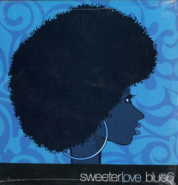 

12inch Record BLUE SIX - Sweeter Love WM500341 Wave Music 1998 US Dance & Electronica Used