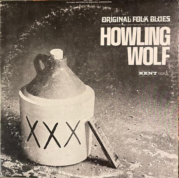 

LP Record HOWLIN WOLF - Original Folk Blues KST526 Kent US Blues Used