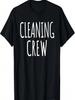 Cleaning Crew Lady Funny Janitor Housekeeping Staff Week T-Shirt