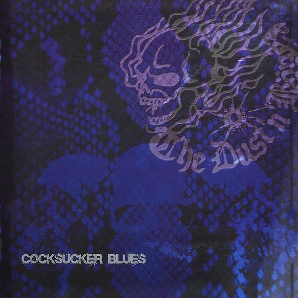 

CD DUSTNBNEZ Cocksucker Blues TKCA73396 MELDAC 2008 Japan ObiRock Used