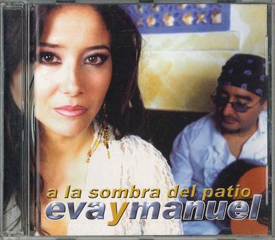 CD EVA Y MANUEL - A La Sombra Del Patio SE90CD8175 KEIN LABEL Nicht Japan Rock Gebraucht