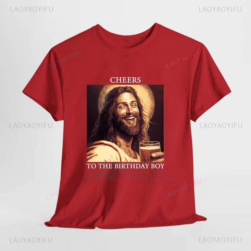 Alles Gute zum Geburtstag Jesus Prost auf das Geburtstagskind Bedrucktes T-Shirt Frau Mann Frohe Weihnachten Geschenk Hochwertige Baumwoll-T-Shirts Tops