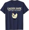 Nicht hinsehen Hühnchenspiel T-Shirt Geschenk Unisex T-Shirt