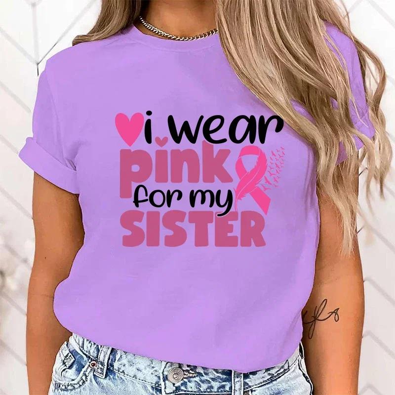 (High Quality T Shirt)Fashion Breast Cancer Awareness I Wear Pink For My Sister Printed Short Sleeve Breast Cancer Awareness top