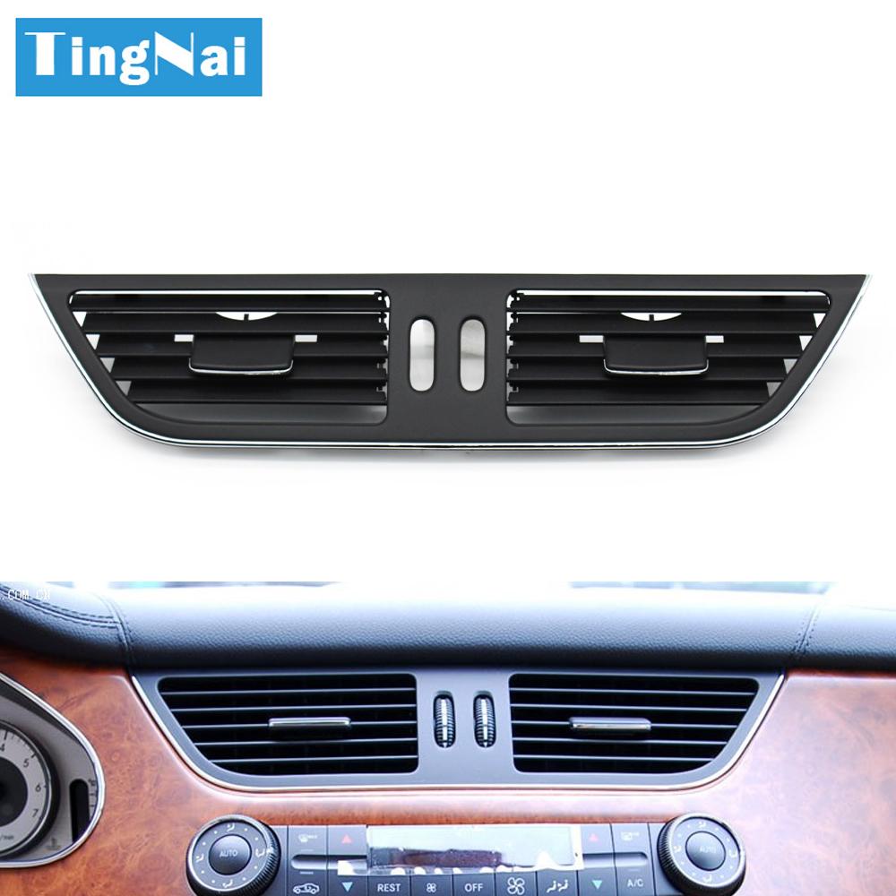 Car Center Dashboard Middle AC Heater Air Vent Grille Outlet Cover For Mercedes Benz CLS W219 CLS55 CLS63 CLS350 CLS500 CLS550