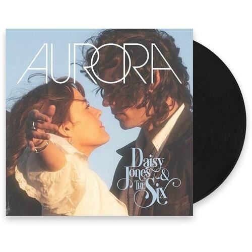 Daisy Jones &amp; The Six - Aurora [VINYL LP]
