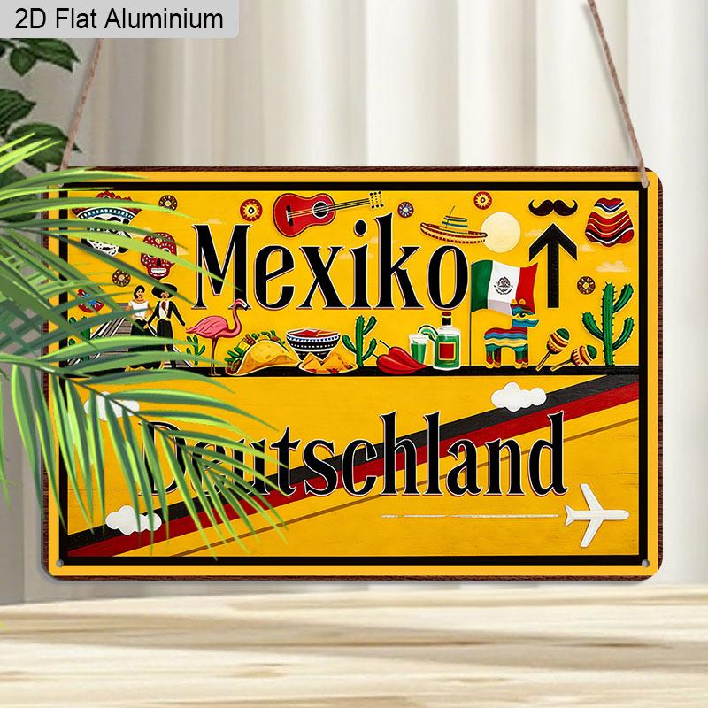 2D Flat, 1pc "Mexiko Deutschland" Aluminium Sign 8x12 Inch - Mexican & German Cultural Elements Design, Travel Themed Metal Wall Decor, Vintage