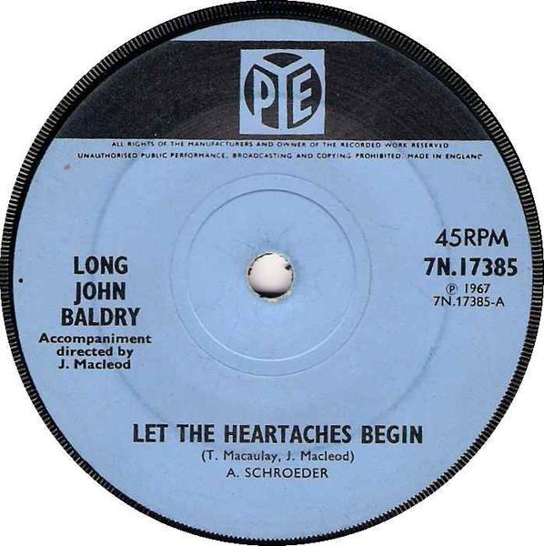 

7inch Record LONG JOHN BALDRY - Let The Heartaches Begin 7N17385 Pye Records 1967 UK Rock Used