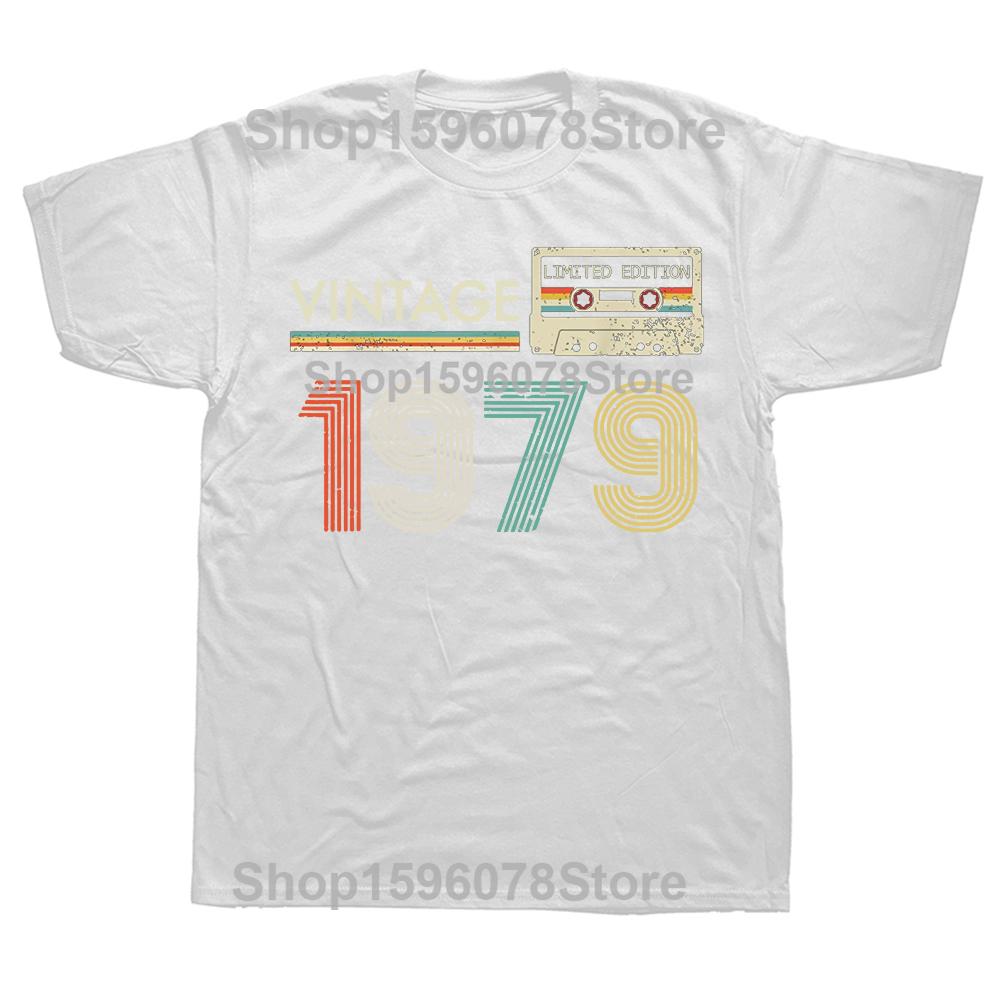 Vintage 1979 Limited Edition Birthday T Shirts Gifts Cotton Summer Tees Tops Mens Graphic Tshirt Clothing Oversized
