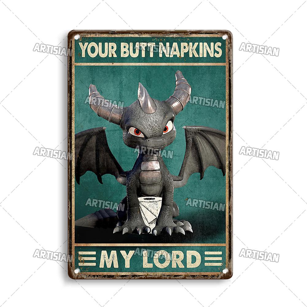 Artisian Your Butt Napkins Dragon Metal Sign Bathroom Funny Tin Plate Toilet Decorative Plaque Washing Room Wall Decor Garage
