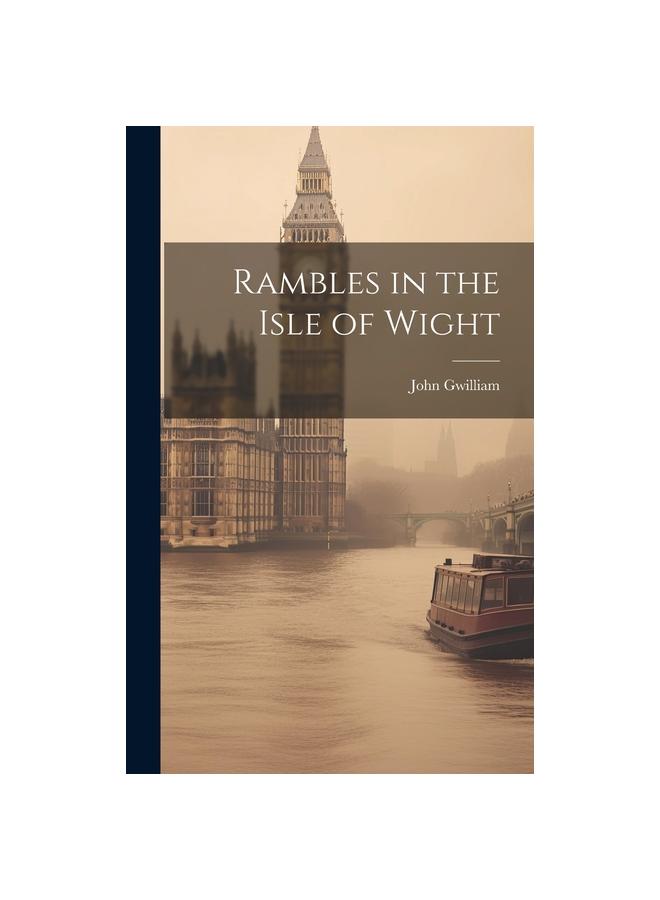 Rambles In the Isle of Wight