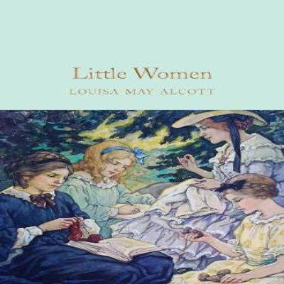 Little Women by Louisa May Alcott Hardback Book 9781509827770