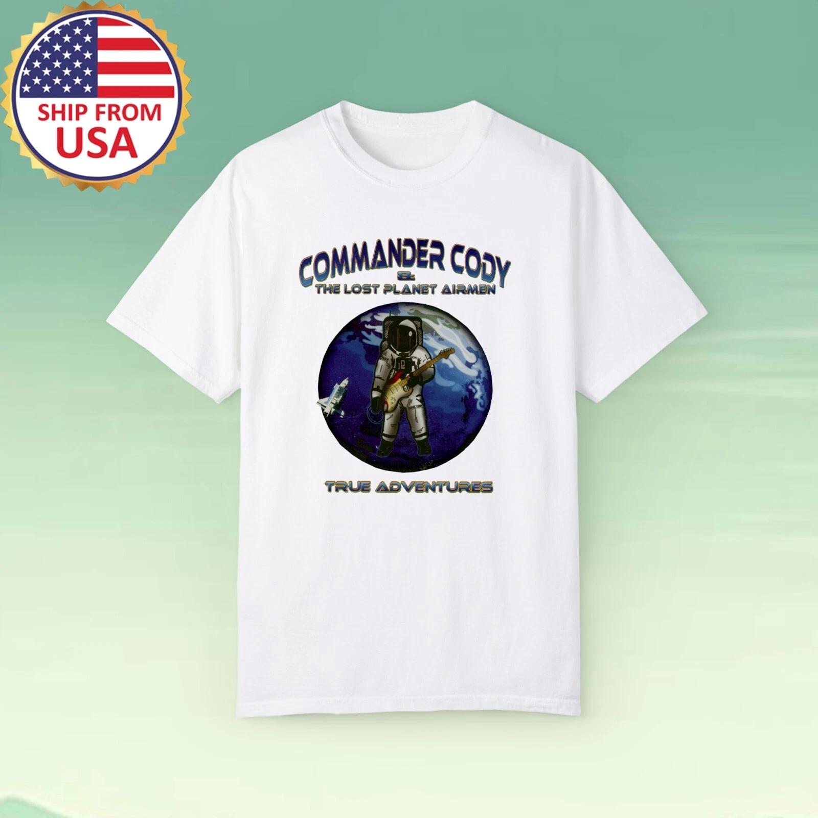 Commander Cody & the Lost Planet Airmen True Adventures Men s White Size S-5XL S