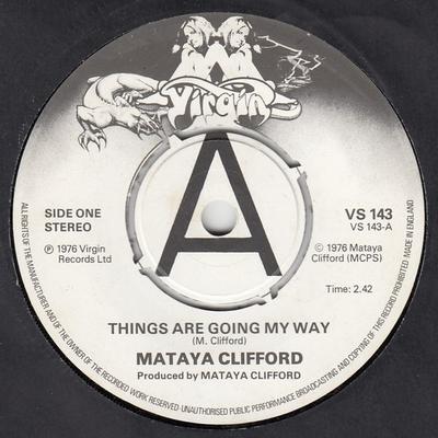7inch Record MATAYA CLIFFORD - Things Are Going My Way VS143PROMO Virgin 1976 UK Soul/Funk Used