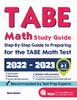 Kniha TABE Math Study Guide : Step-By-Step Guide To Preparing for the TABE Math Test