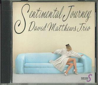 

CD SENTIMENTAL JOURNEY - David Matthews APCZ8009PROMO SWEET Japan Jazz Used