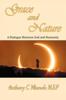 The Grace and Nature : A Dialogue Between God and Humanity Book