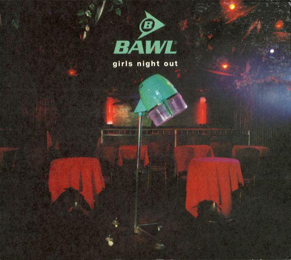

CD BAWL - Girls Night Out DEPCD002 Dependent Recor 1996 UK Rock Used