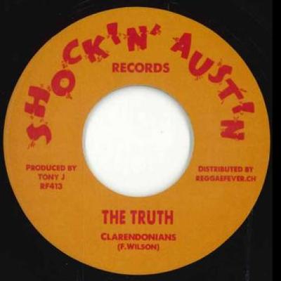 7inch Record CLARENDONIANS - Truth / Rhythm Down The Line RF413 Shockin' Austin 2023 Switzerlan Reggae, Ska & Dub Used