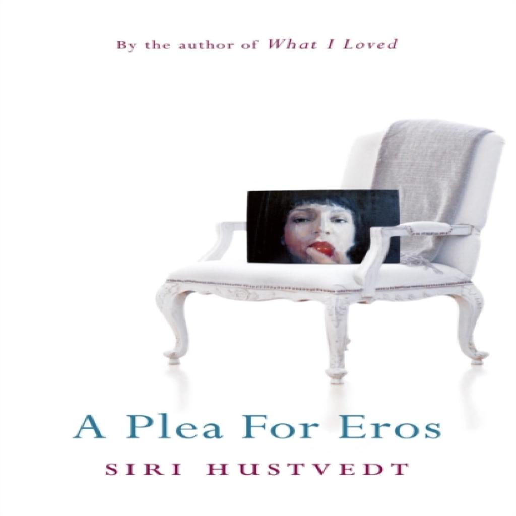 A Plea For Eros by Siri Hustvedt Paperback Book 9780340839782