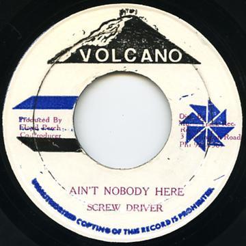 

7inch Record SCREWDRIVER G.G. ALLSTARS Aint Nobody Here NONE Volcano Jamaica Reggae Ska Dub Used