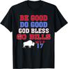Vintage Be Good Do Good God Bless Go Bills Tee T-Shirt