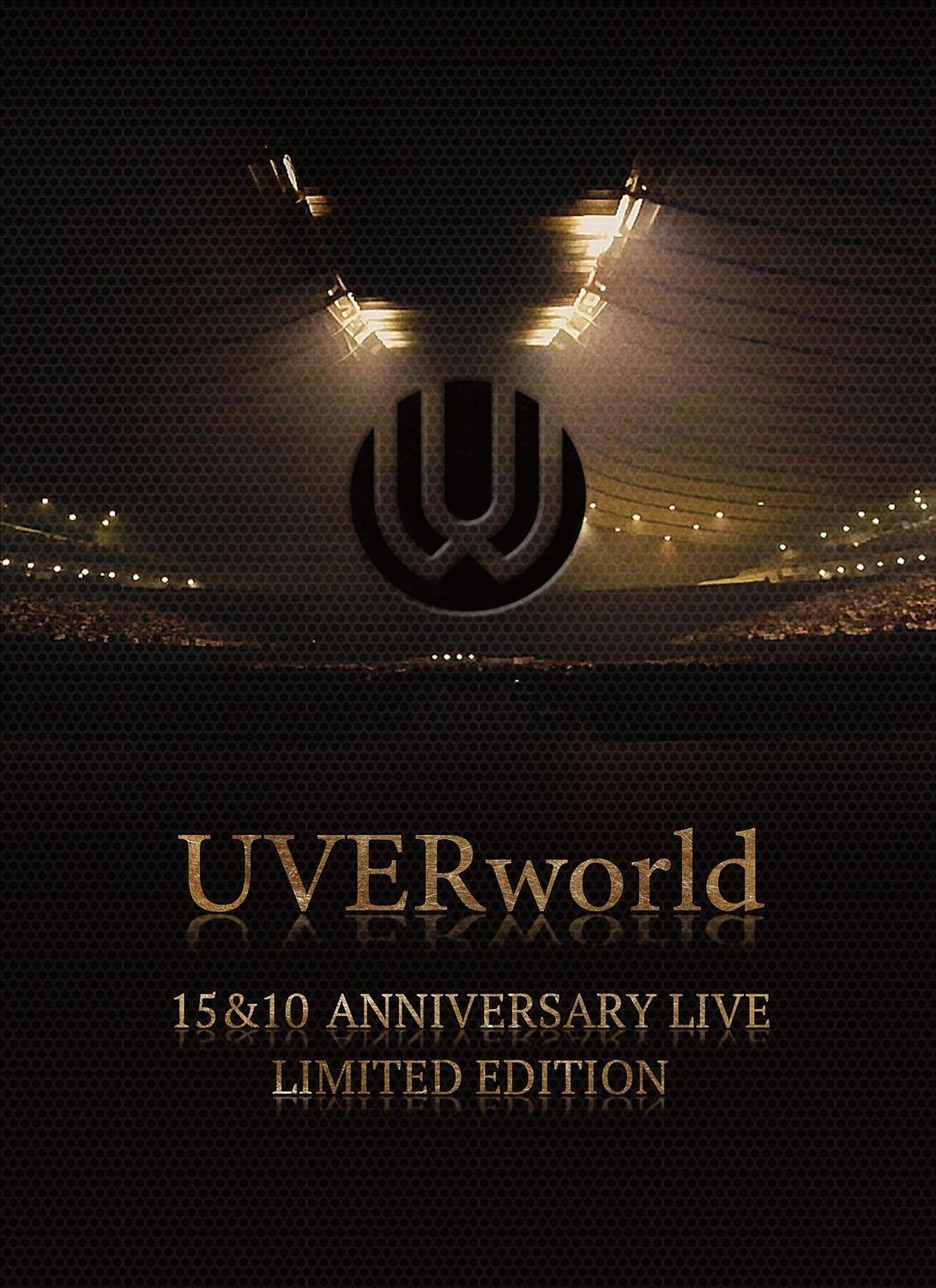 

UVERworld Anniversary Live LIMITED EDITION 15&10 (Limited Edition) [DVD]