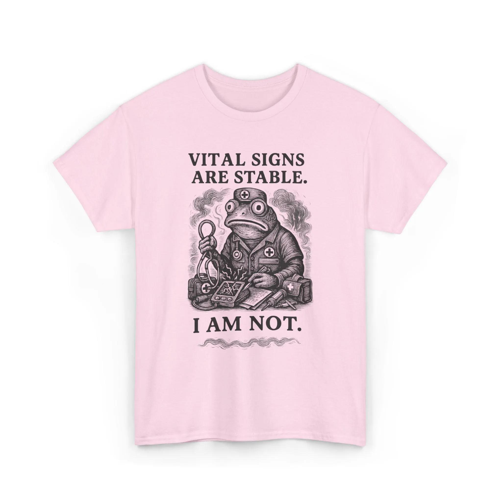 

Streetwear Vintage VITAL SIGNS ARE STABLE I AM NOT T Shirt Women Unisex Cotton Tee Casual Summer Oversized Summer Loose Novelty Top 4XL