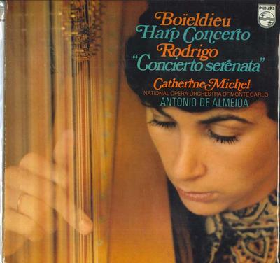 LP Record CATHERINE MICHEL ANTONIO DE ALMEID  Boieldieu  Harp Concerto  Rodrigo 6500813 PHILIPS 1974 UK Classical Used
