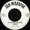 7inch Record ANTHONY JOHNSON  Africa JW710 Jah Warrior Rec 2000 UK Reggae Ska  Dub Used