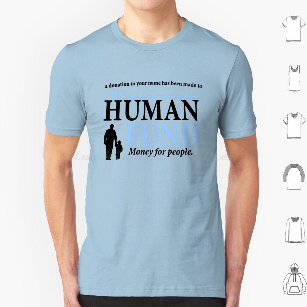 The Human Fund Black T Shirt Men Women Kids 6xl Charity Cosmo Kramer Elaine Benes Festivus George Jerk Store Kramer Sitcom