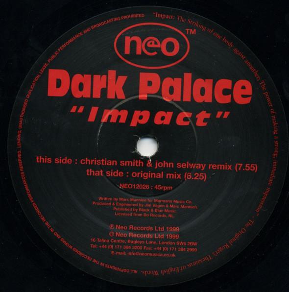 

12inch Record DARK PALACE - Impact NEO12026 Neo 1999 UK Dance & Electronica Used