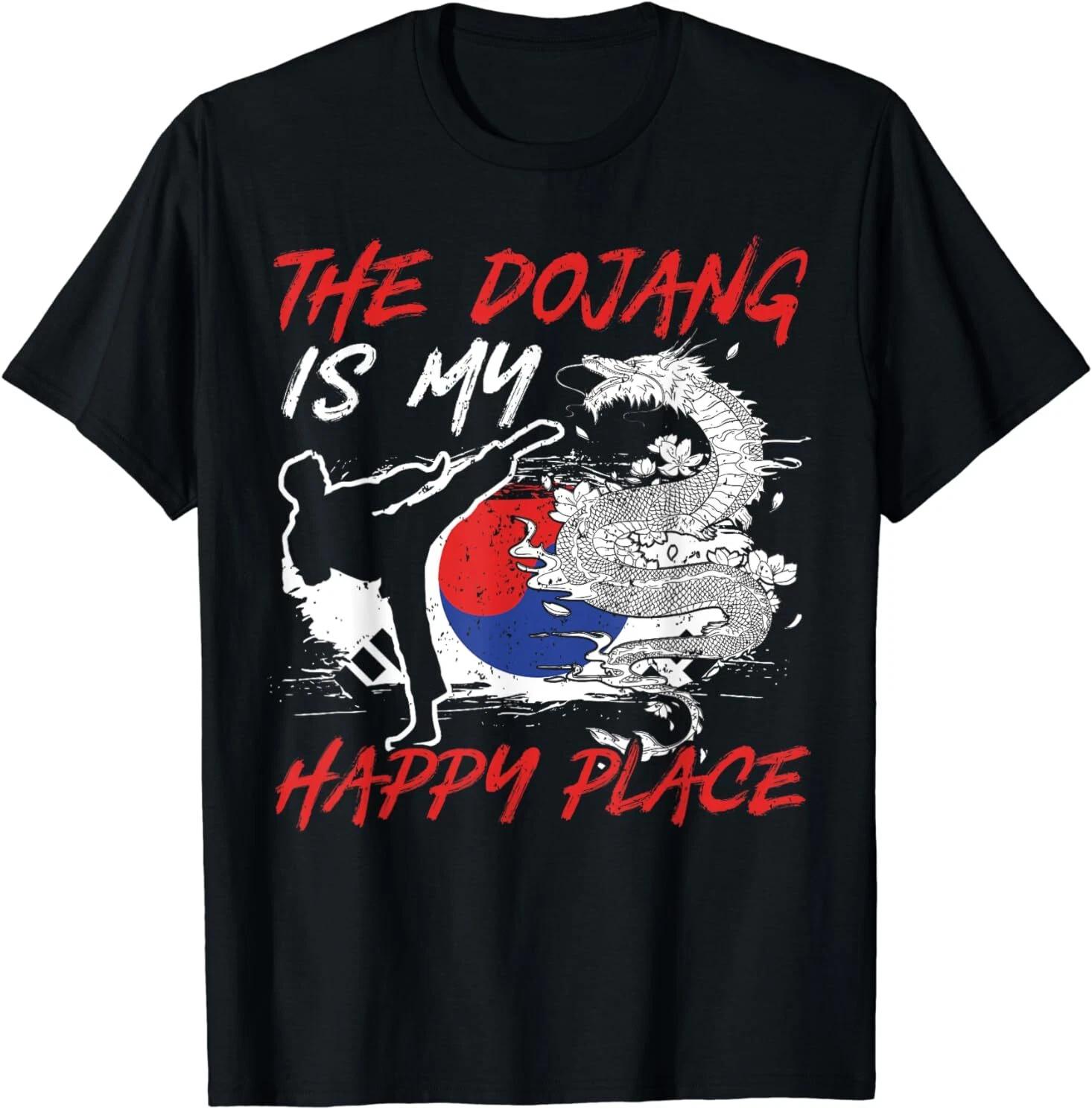Tang Soo Do, The Dojang Is My..., Martial Design Gift T-Shirt S-3XL XL