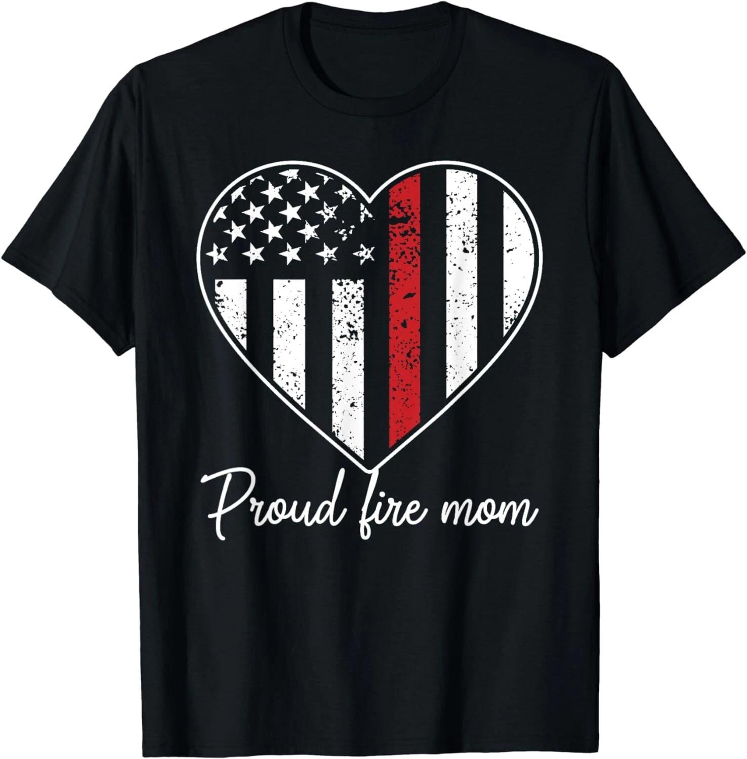 Proud Fire Mom Of A Firefighter Mother Heart Gift Unisex T-Shirt 2XL
