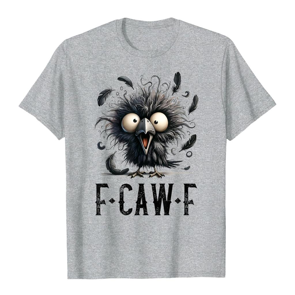 Funny F Caw F Chicken Rooster Cawing F-Caw-F Saying Pun T-Shirt