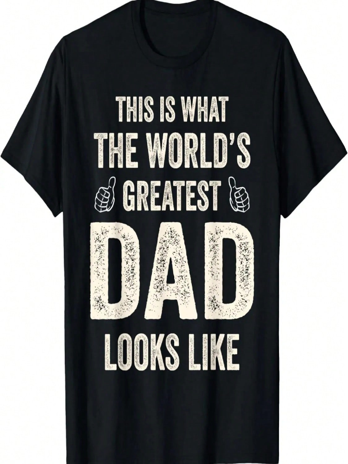 Funny Father s Day Novelty For Greatest Dad T-Shirt S разноцветный