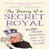 The Diary of a Secret Royal by Henry Morris Hardback Book 9780008641788