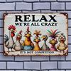 Funny "Relax, We're All Crazy Here" Metal Sign - Weatherproof Pre-Drilled Decor for Home/Bar/Cafe/Office/Garage, Great Gift