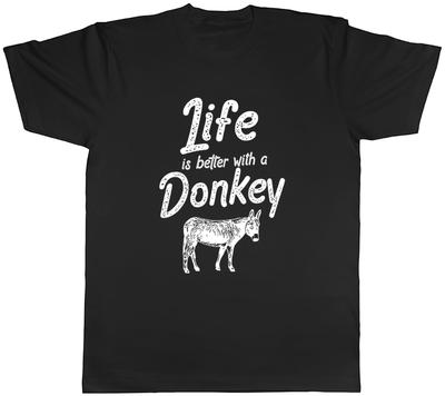 Funny Donkey Unisexs TShirt Life Is Better with a Donkey Tee Gift