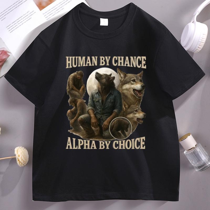 

Human By Chance Alpha By Choice Werewolf T-shirt Funny Cotton Printed Wolf T Shirt Male Short Sleeve Round Neck Tshirt Tops S разноцветный