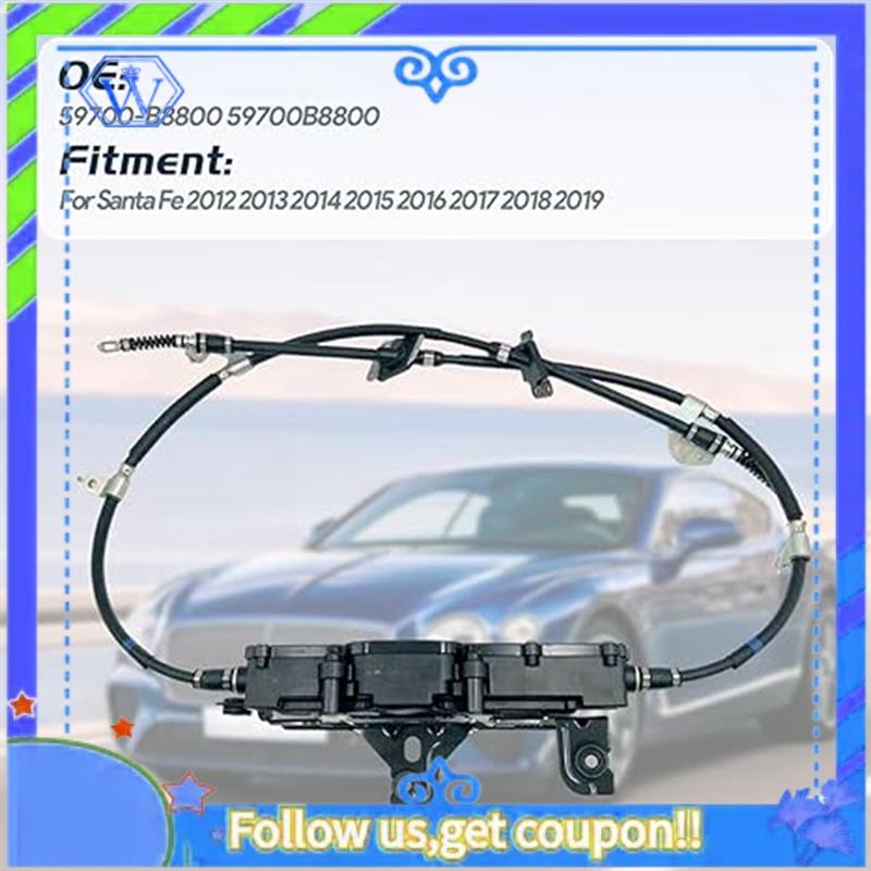 M46K-Electronic Hand Brake Cable For Hyundai Santa FE 4WD 2012-2019 Parking Brake Assy 597002W800 59700B8800 чёрный