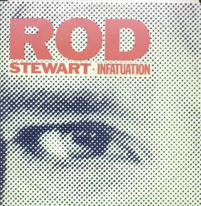 

12inch Record ROD STEWART - Infatuation W9256T Warner Bros. Re 1984 UK Rock Used