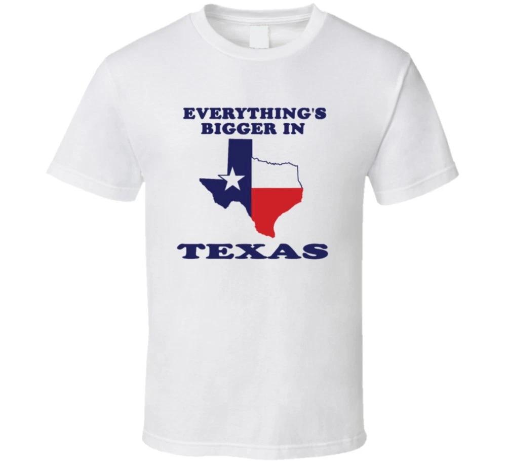 EVERYTHING IS BIGGER IN TEXAS Funny Adult HUMOR T-shirt M