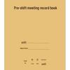 Pre-shift & Post-shift Meeting Record Book A4 for Enterprise Construction & Mining